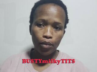 BUSTYmilkyTITS