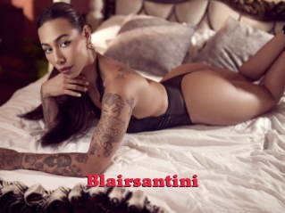 Blairsantini