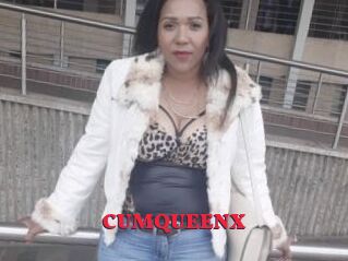 CUMQUEENX