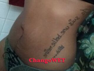 ChangoWET