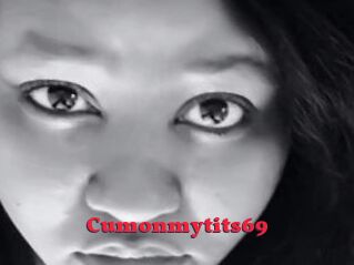 Cumonmytits69
