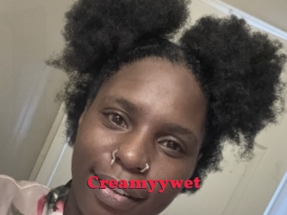 Creamyywet