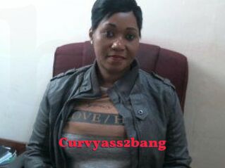 Curvyass2bang