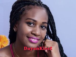 DayanKissZ