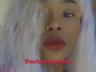 DuchessAurum