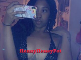 HennyHoneyPot