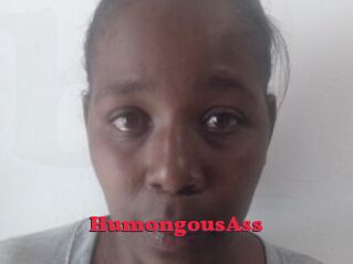 HumongousAss
