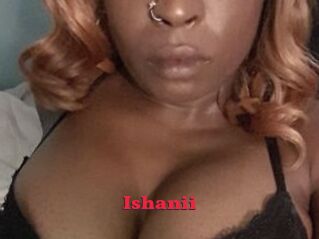 Ishanii