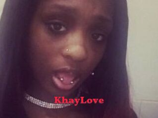 KhayLove