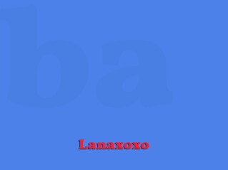Lanaxoxo
