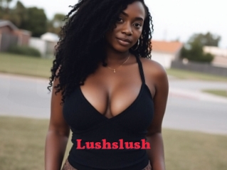 Lushslush