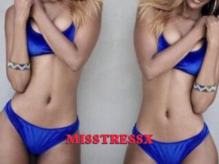MISSTRESSX