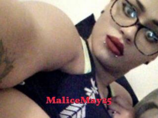 MaliceMay25