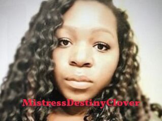MistressDestinyClover