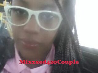 Mixxxed420Couple