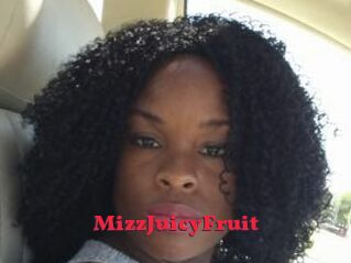 MizzJuicyFruit