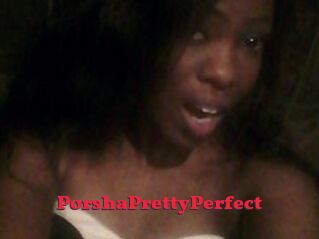 PorshaPrettyPerfect