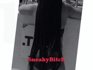 SneakyBitch