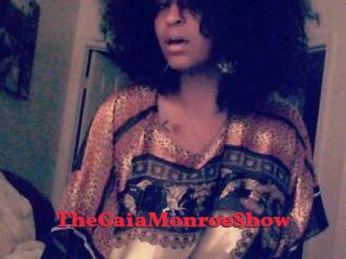 The_GaiaMonroe_Show