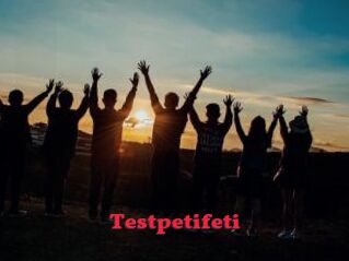 Testpetifeti