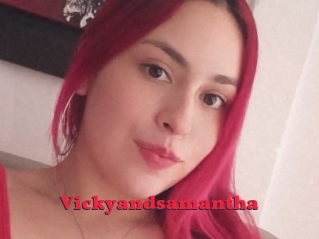 Vickyandsamantha