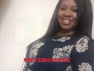 WETEBONYXXX