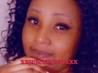 XXJUICYPUSSYXXX