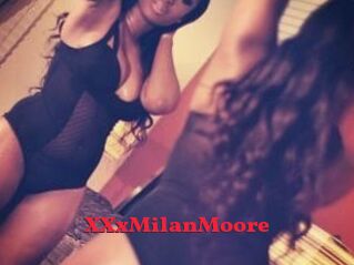 XXxMilanMoore